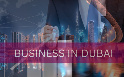 why business grow in dubai?