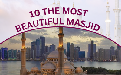 10 The Most Beautiful And Iconic Masjid In Dubai: